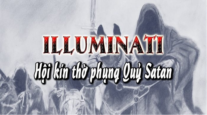 Illuminati – Hội kín thờ phụng quỷ Satan